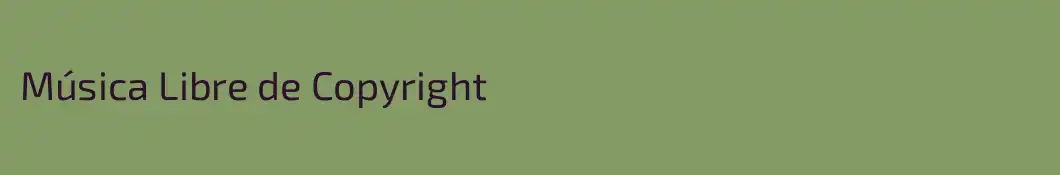 Música Libre de Copyright